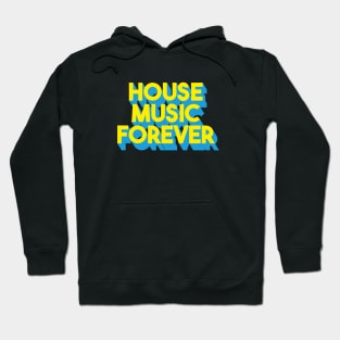 House music Hoodie